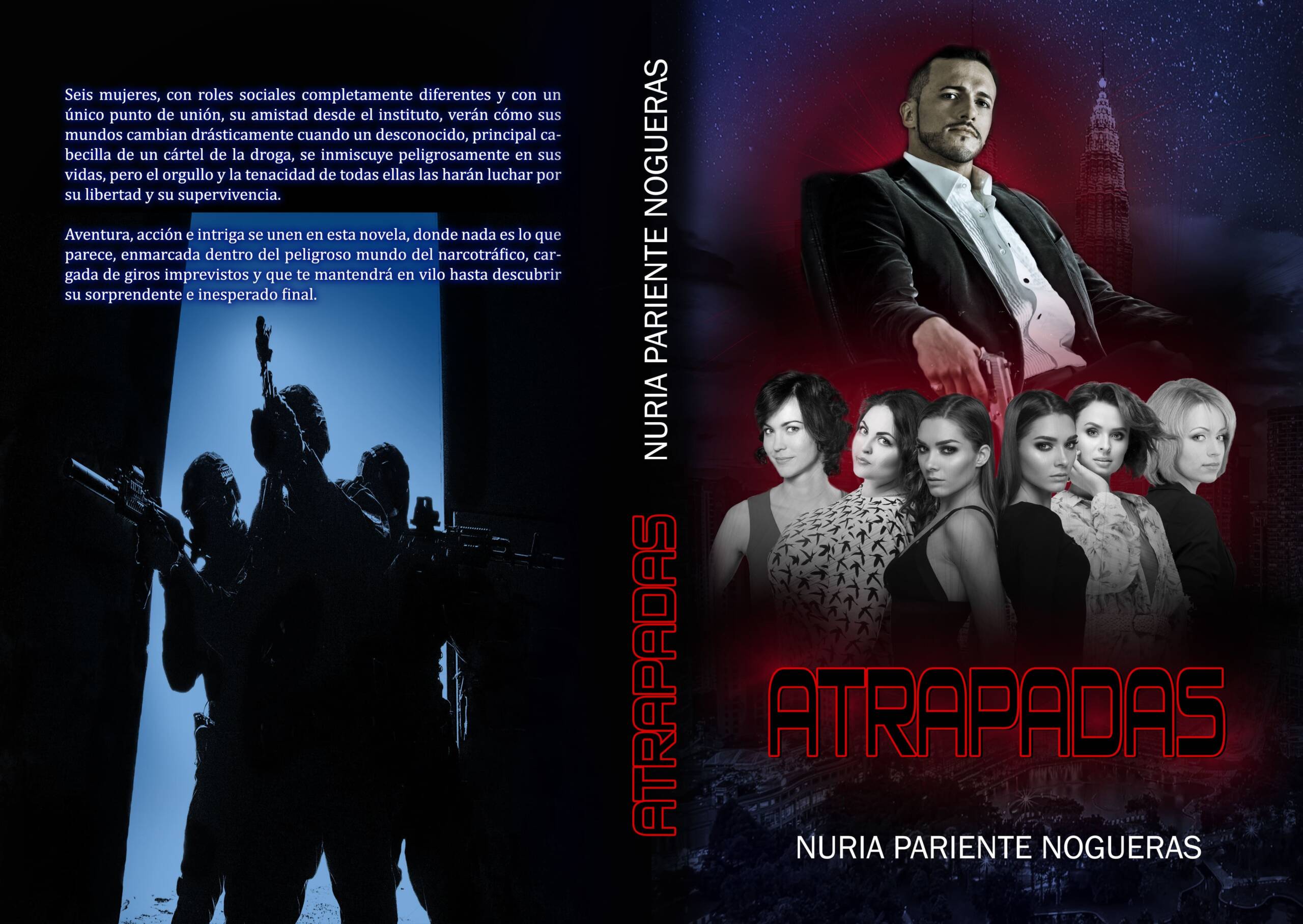 Thriller de acción y aventura Atrapadas de Nuria Pariente