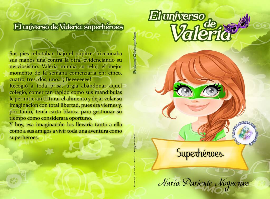 Novela infantil El universo de Valeria Superhéroes de Nuria Pariente