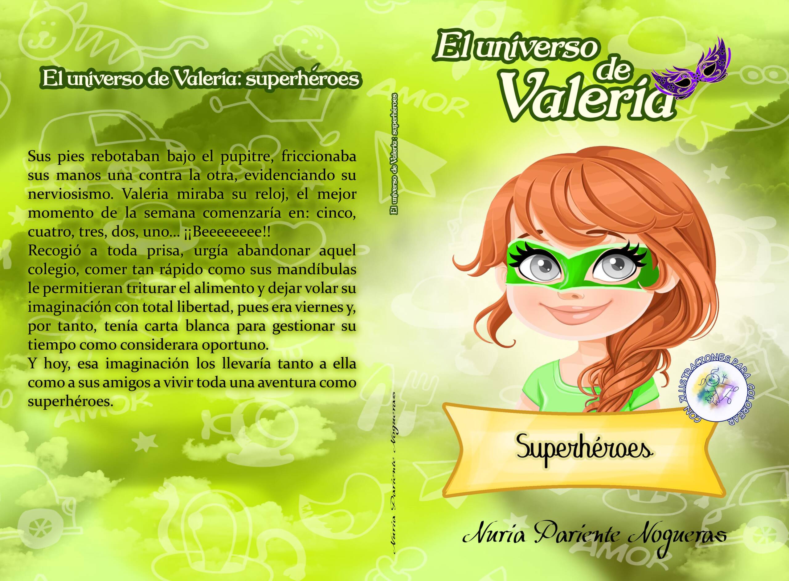 Novela infantil El universo de Valeria Superhéroes de Nuria Pariente